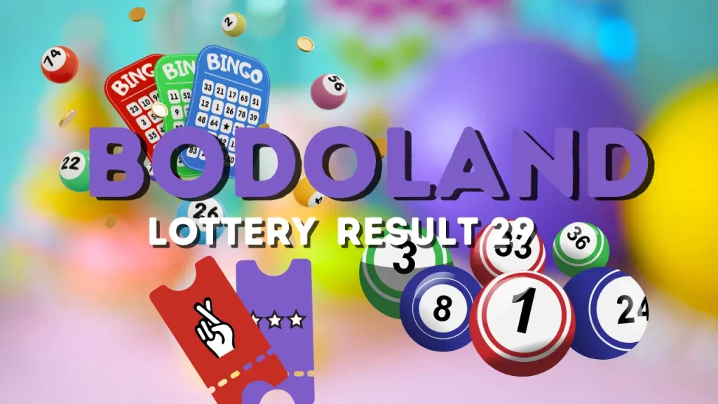 bodoland lottery result 29