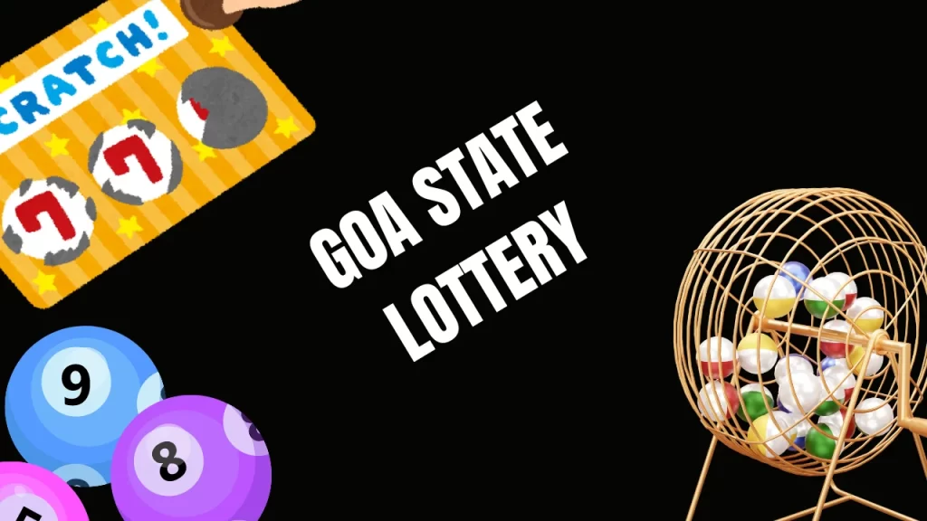 GOA STATE LOTTERY