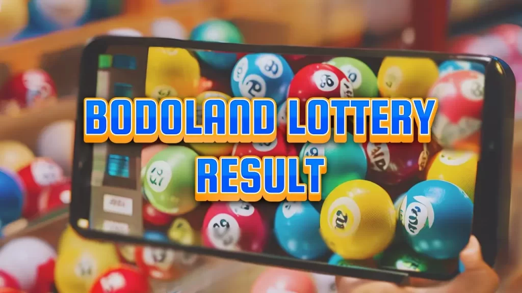 bodoland lottery result