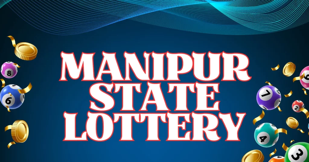 Manipur State Lottery