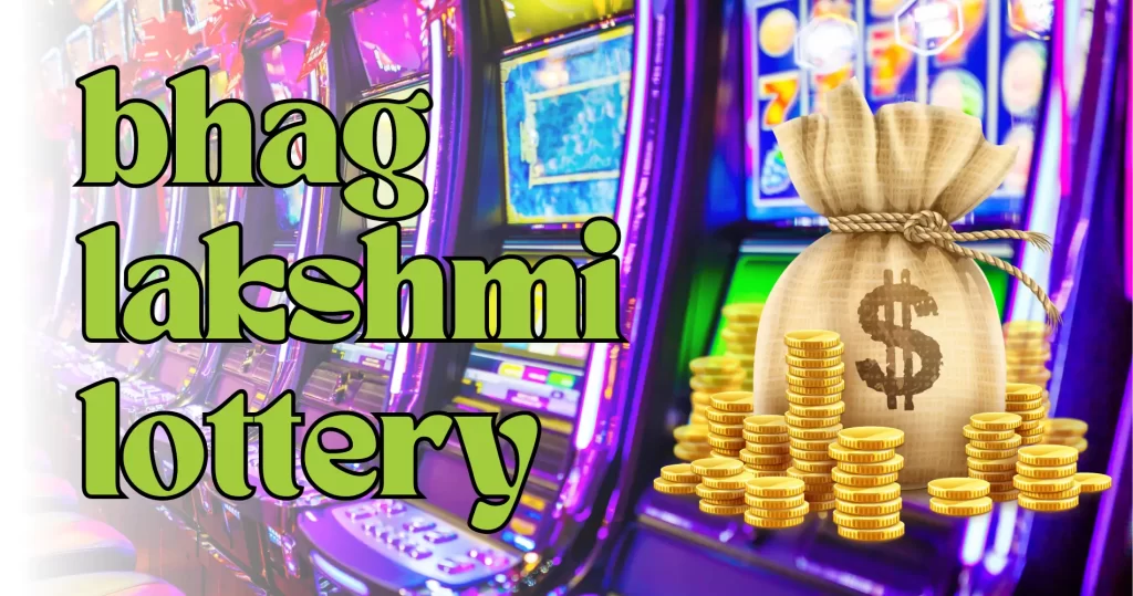 play bhag lakshmi lottery