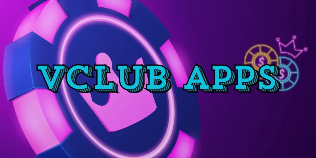 VClub Apps