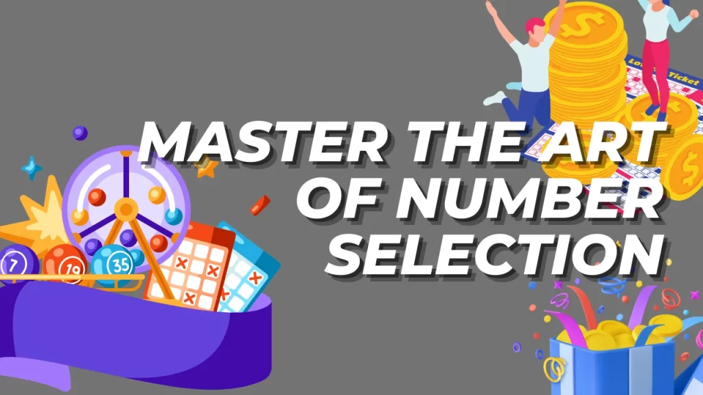 Master the Art of Number Selection in Goa Win Lottery