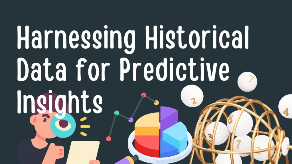 Harnessing Historical Data for Predictive Insights