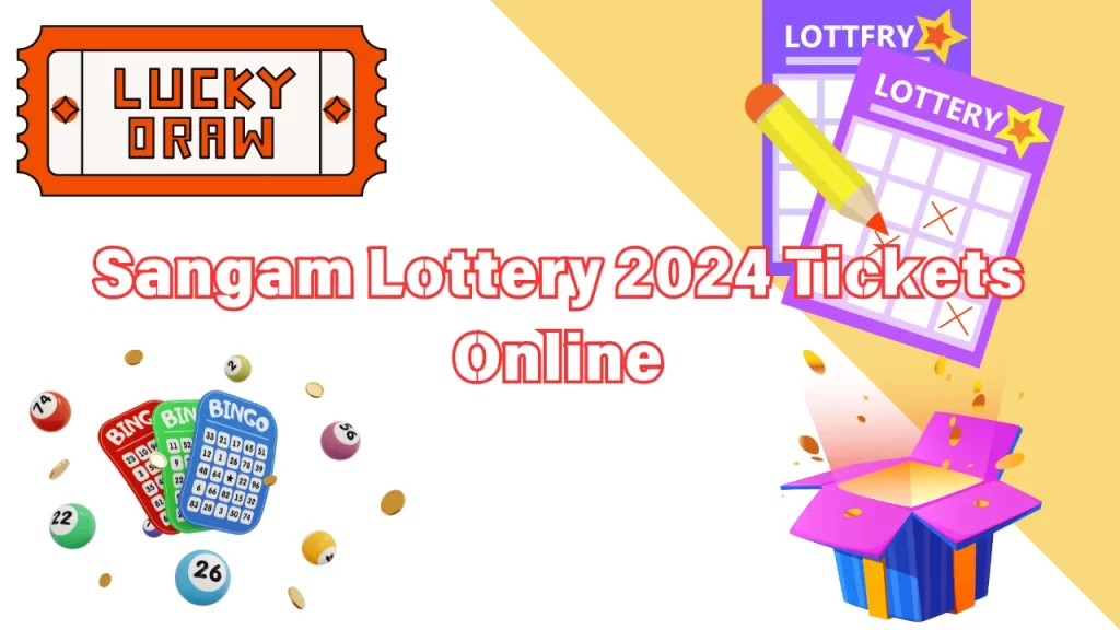 Sangam Lottery 2024